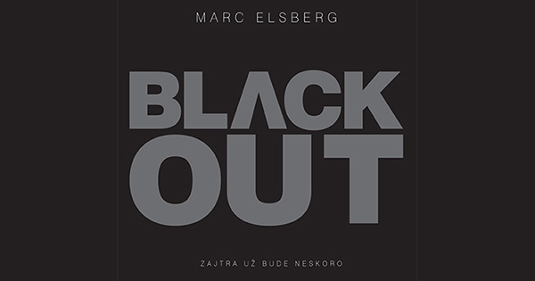 Knižná novinka Black-out od Marca Elsberga